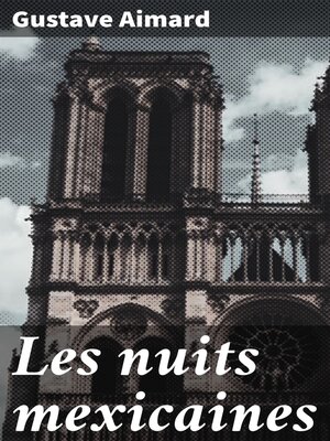 cover image of Les nuits mexicaines